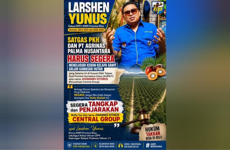 KNPI Riau Desak Penegak Hukum Tangkap Mafia Sawit di Riau, Soroti Nama Johannes Sitorus